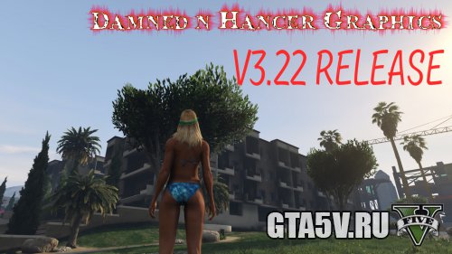 Damned n Hancer Graphic Extreme Eye Candy Graphics in GTA 5